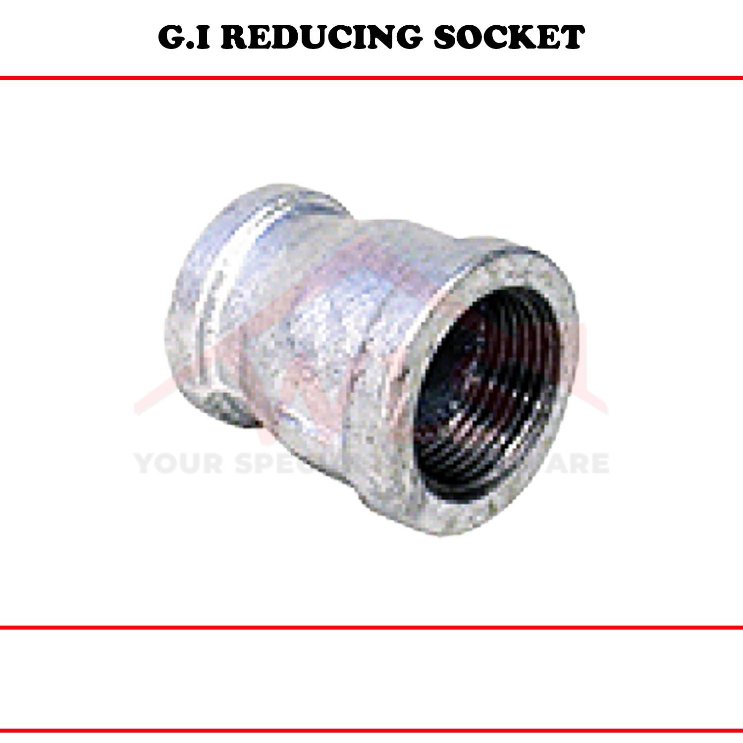 Li Socket Reducer (G.I) REDUCING SOCKET